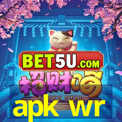 apk wr